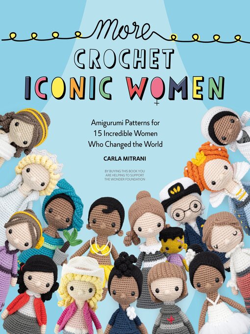 Title details for More Crochet Iconic Women by Carla Mitrani - Available